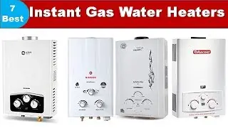 Best Gas Geyser 2024 | Top 7 Best Instant Gas Geyser | Best Gas Geyser