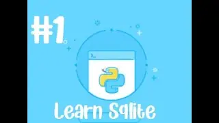 Learn Sqlite3 #1 | Inserting And Viewing | Python Programming
