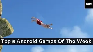 Top 5 Android Games Of The Week#1[January]