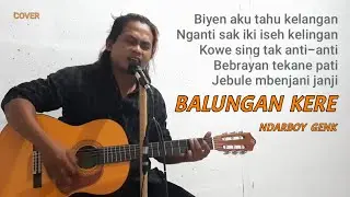 Balungan Kere - Ndarboy Genk (Cover Tulus Maholtra)