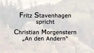 Christian Morgenstern „An den Andern“