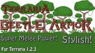 Terraria 1.2.3 - How to get the new Beetle Armor set