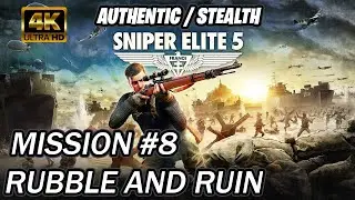 Sniper Elite 5 | Walkthrough [Authentic] GHOST Mission 8
