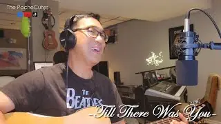 Till There Was You (Cover by Ariel)