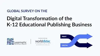 Join the Global Survey on the Digital Transformation of the K-12 Educational Publishing Business