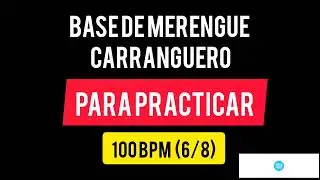 Base de merengue carranguero para practicar (100 BPM) /(Lento)