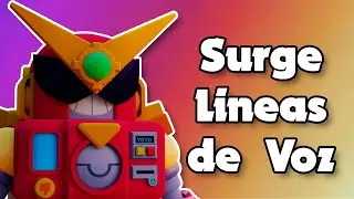 LINEAS DE VOZ SURGE (BRAWL STARS) || Felixen