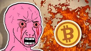 BITCOIN RUINED MY LIFE!