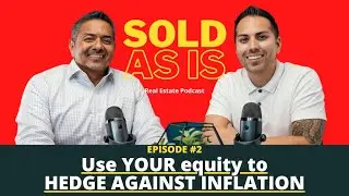 Sold As Is #2  - 🏠 Lazy Equity Action Plan 2023: Maximize Home Equity to Counter Inflation 📈