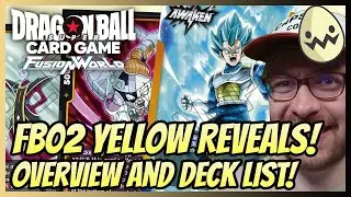 Dragon Ball Super Fusion World: Set 2 FB02 Yellow Reveals, Overview and Deck List!