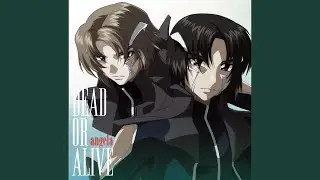 DEAD OR ALIVE
