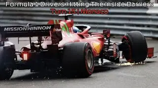 F1 Drivers Hitting the Inside Barrier at Turn 15 at Monaco