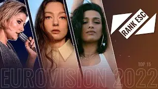 RANKESC - EUROVISION 2022  OUR TOP 10