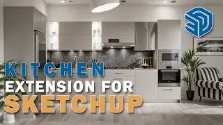 The ONLY Extension you need for Kitchen Design in SketchUp