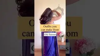 Outfits made from Old Sarees 💕 #saree #sarees #sareefashion #sareelover