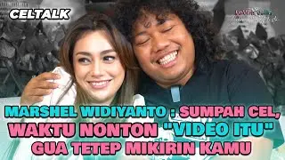 MARSHEL WIDIYANTO : SUMPAH CEL, WAKTU NONTON 