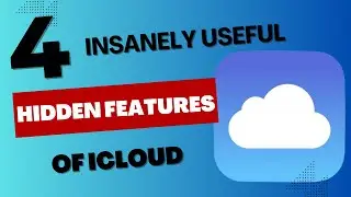 4 Insanely Useful Hidden Features in iCloud