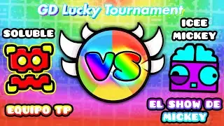 🏆GD LUCKY TOURNAMENT | ICEE MICKEY VS IRVING SOLUBLE | Geometry Dash [2.11]