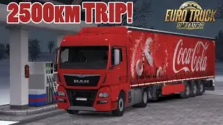 2500KM LONG TRIP - Euro Truck Simulator 2 1.36