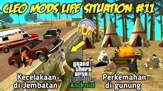 5 Cleo Mods Real Life Situation #11 - GTA SA Android