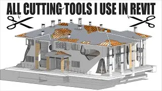 ALL CUTTING TOOLS I USE IN REVIT. FULL REVIT TUTORIAL