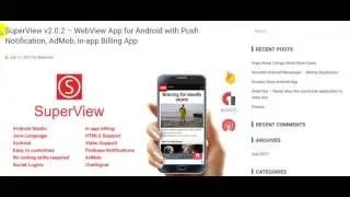SuperView v2 0 2 – WebView App for Android with Push Notification, AdMob, In app Billing App