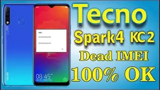 How To Repair NULL IMEI (Tecno Spark 4 KC2)