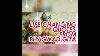 Bhagwad Gita Quotes For Life Changing..