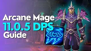 Arcane Mage The War Within Guide - Season 1 M+ & Raid
