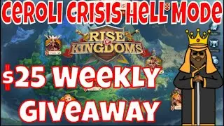 Weekly Giveaway Launch and Defeating all Ceroli Crisis bosses on HELL Mode - Rise of Kingdoms