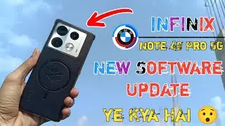 Bmw Edition - Infinix Note 40 Pro 5G New Update Is Here?- Infinix Note 40 Pro 5G New Software Update