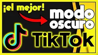 ✅ACTIVAR MODO OSCURO EN TIKTOK