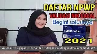 DAFTAR NPWP ONLINE  VALIDASI NIK GAGAL BEGINI SOLUSINYA | HEBY DELL