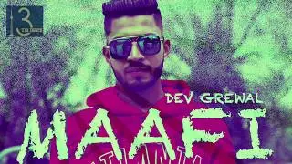 Dev Grewal - Maafi