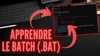 APPRENDRE LE BATCH