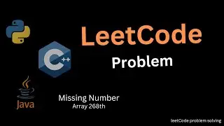 Missing Number | Array LeetCode Problem | 268 Problem #leetcode #Dsa