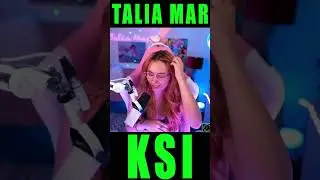 Talia Mar reveals her favorite KSI's 