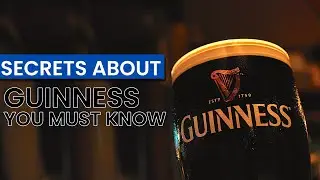 Facts about Guinness you must know | SECRETS REVEALED ABOUT GUINESS 🤯