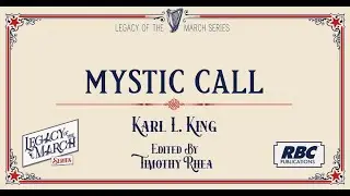 Mystic Call - Karl L. King - ed.  by Timothy Rhea