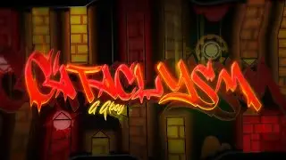 [On Stream] Cataclysm By Ggb0y 100% (All Coins) [Extreme Demon] The Trilogy Finished!