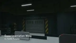 CL Facility Roleplay OST -  Experimentation Wing