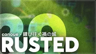 Layout [#39] — Rusted // Geometry Dash 2.11
