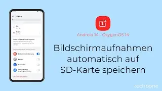 Bildschirmaufnahmen automatisch auf SD-Karte speichern - OnePlus [Android 14 - OxygenOS 14]