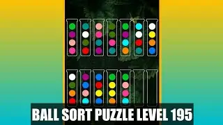 Ball Sorting Puzzle Game Level 195 | Ball Sort Puzzle Level 195 | GamingOn