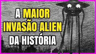 GUERRA DOS MUNDOS | A Verdade sobre a Invasão que Impactou a História