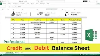 How To Make Professional CREDIT and DEBIT  Balance Sheet in MS Excel ||