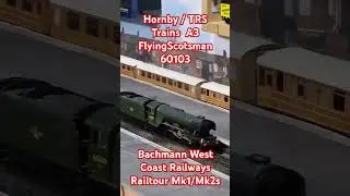 Hornby TRS Trains Flying Scotsman Bachmann West Coast Railways Railtour Rake
