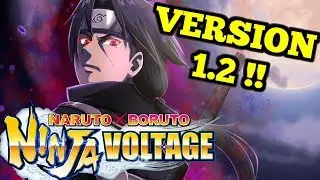 Version 1.2 UPDATE! Itachi Re-kit !!  - Naruto x Boruto Ninja Voltage