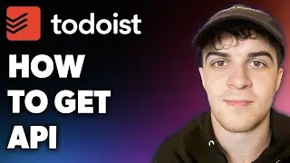 How to Get Todoist Api (Full 2024 Guide)