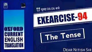 Exearcise -94 | Oxford Current English Translation | Current English Translation